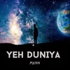 About Yeh Duniya Song